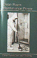 Cleanroom Mtce Primer p109